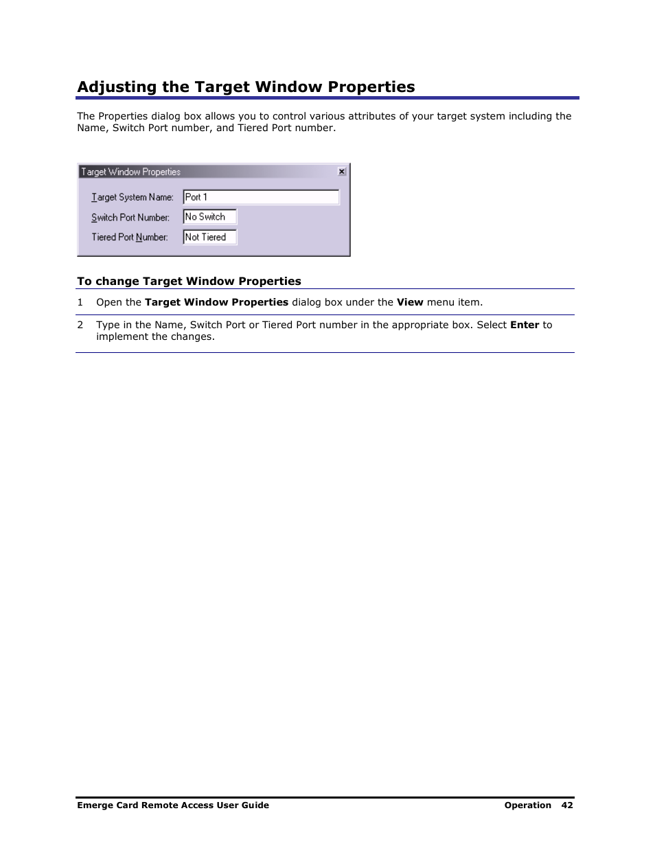 Adjusting the target window properties | Apex Digital Apex EmergeCard Remote Access User Manual | Page 46 / 52