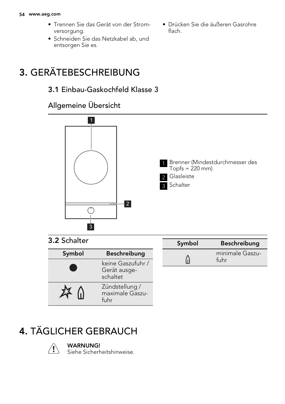 Gerätebeschreibung, Täglicher gebrauch, 1 einbau-gaskochfeld klasse 3 allgemeine übersicht | 2 schalter | AEG HC412000GB User Manual | Page 54 / 64