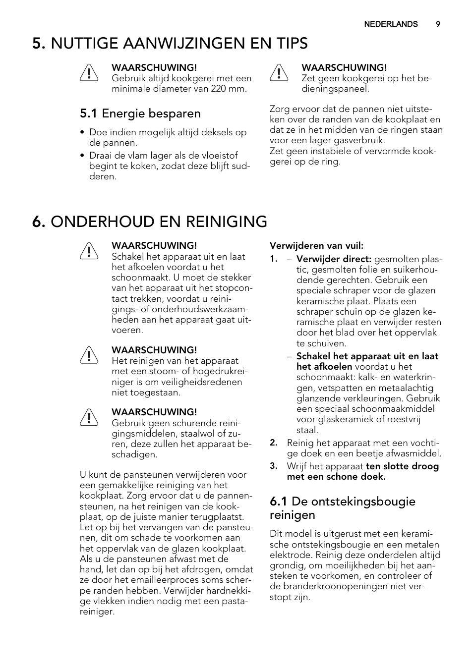 Nuttige aanwijzingen en tips, Onderhoud en reiniging, 1 energie besparen | 1 de ontstekingsbougie reinigen | AEG HC412000GB User Manual | Page 9 / 64