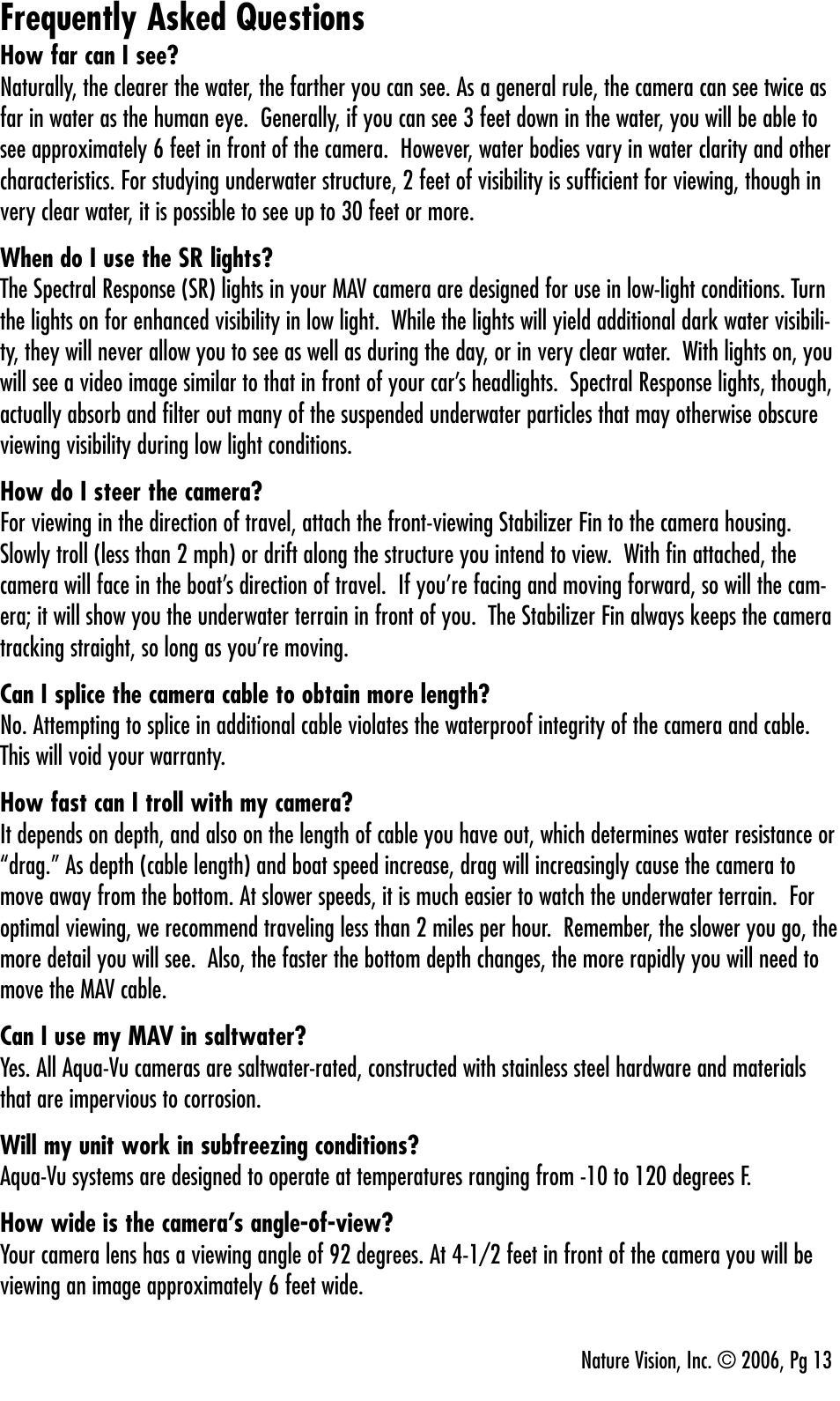 Frequently asked questions | Aqua-Vu Motorized Aqua-Vu Aqua-Vu MAV User Manual | Page 15 / 20
