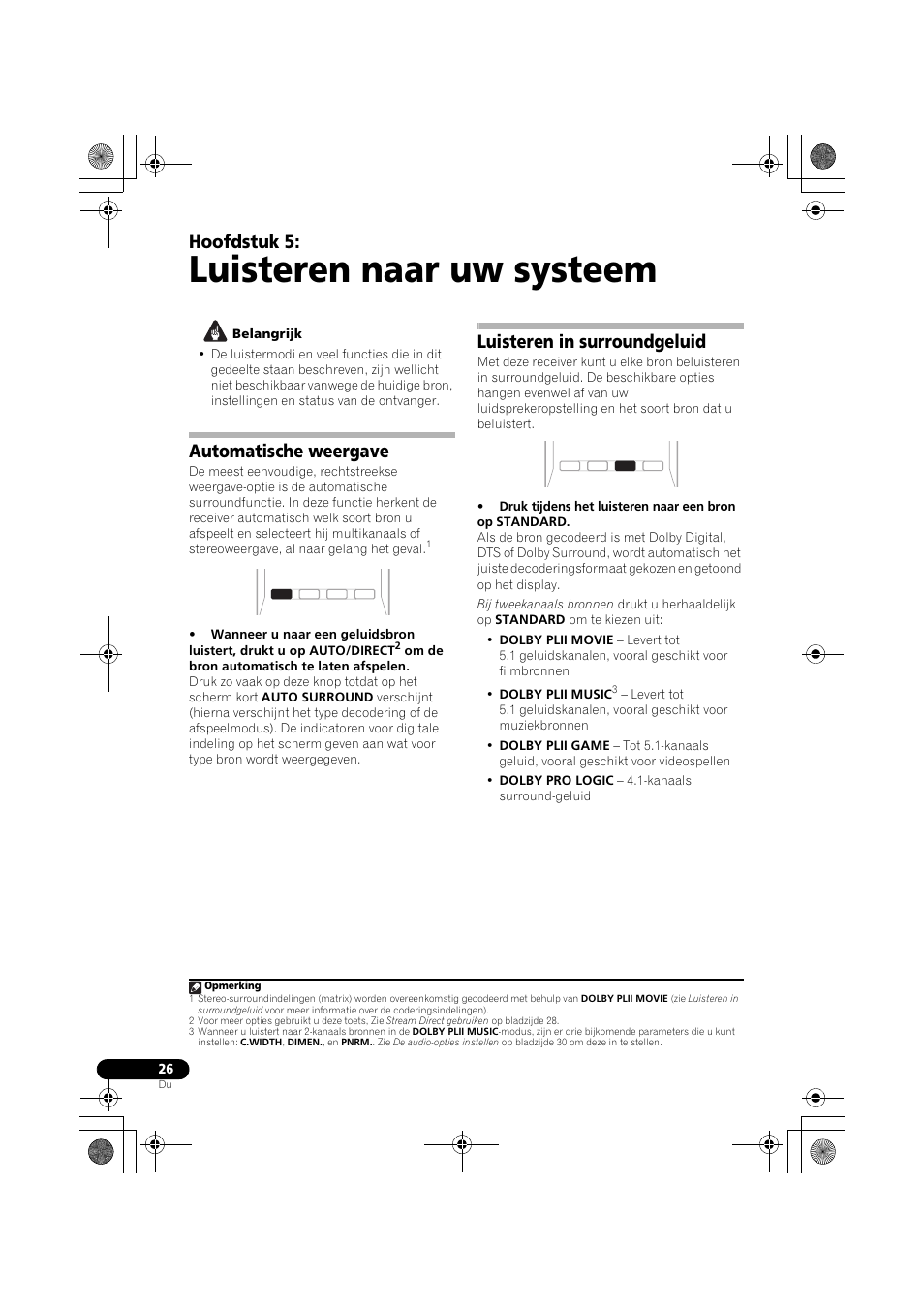 Luisteren naar uw systeem, Automatische weergave, Luisteren in surroundgeluid | Luisteren naar, Uw systeem op bladzijde 26, Luisteren naar uw systeem op bladzijde 26 v, Luisteren in surroundgeluid op bladzijde 26 al, Automatische weergave op bladzijde 26), Gic ii (bladzijde 26), Luisteren in surroundgeluid op bladzijde 26 v | Pioneer VSX-519V-K User Manual | Page 118 / 188