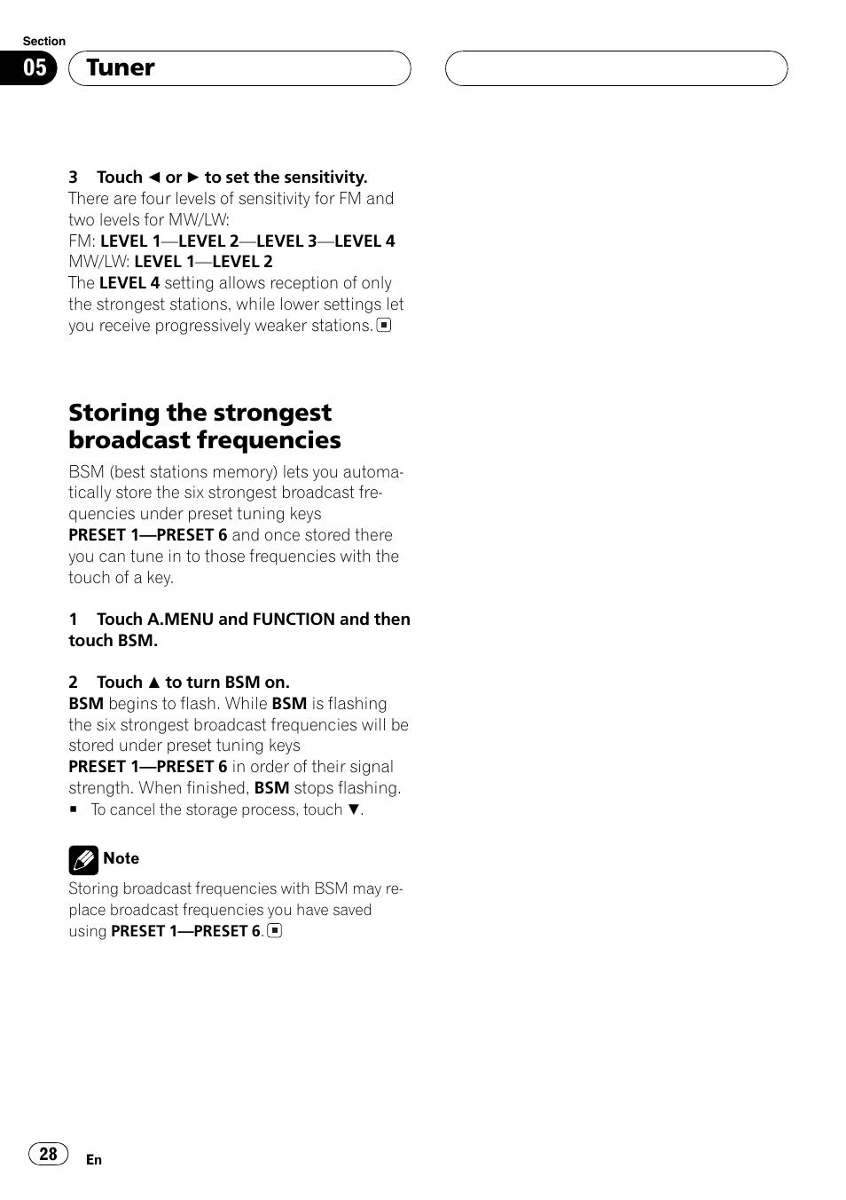 Storing the strongest broadcast, Frequencies 28, Storing the strongest broadcast frequencies | Tuner | Pioneer AVH-P7500DVD User Manual | Page 28 / 116