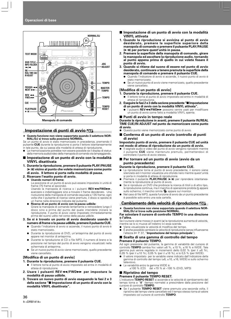 Impostazione di punti di avvio, Cambiamento della velocità di riproduzione, Operazioni di base | Modifica di un punto di avvio, Punti di avvio in tempo reale, Scelta di una gamma di controllo del tempo, Ripristino del tempo, Light heavy, Durante la riproduzione, premere il pulsante cue, Premere il pulsante tempo | Pioneer DVJ-1000 User Manual | Page 198 / 319