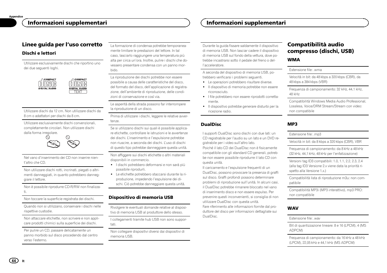 Linee guida per l ’uso corretto, Compatibilità audio compresso (dischi, usb), Informazioni supplementari | Pioneer DEH-1500UBG User Manual | Page 44 / 108
