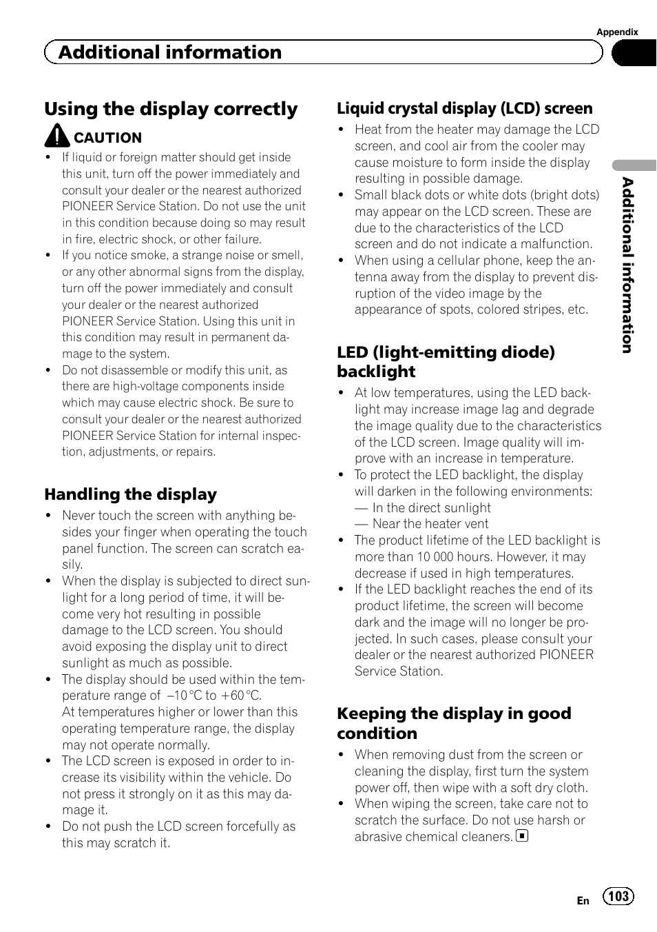 Using the display correctly, Additional information, Handling the display | Liquid crystal display (lcd) screen, Led (light-emitting diode) backlight, Keeping the display in good condition | Pioneer AVH-P3400DVD User Manual | Page 103 / 112