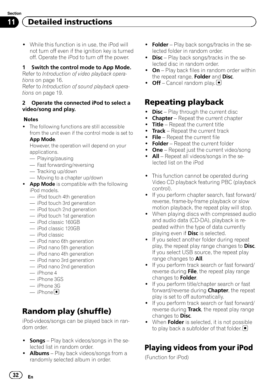 Random play (shuffle), Repeating playback, Playing videos from your ipod | 11 detailed instructions | Pioneer AVH-P3400DVD User Manual | Page 32 / 112
