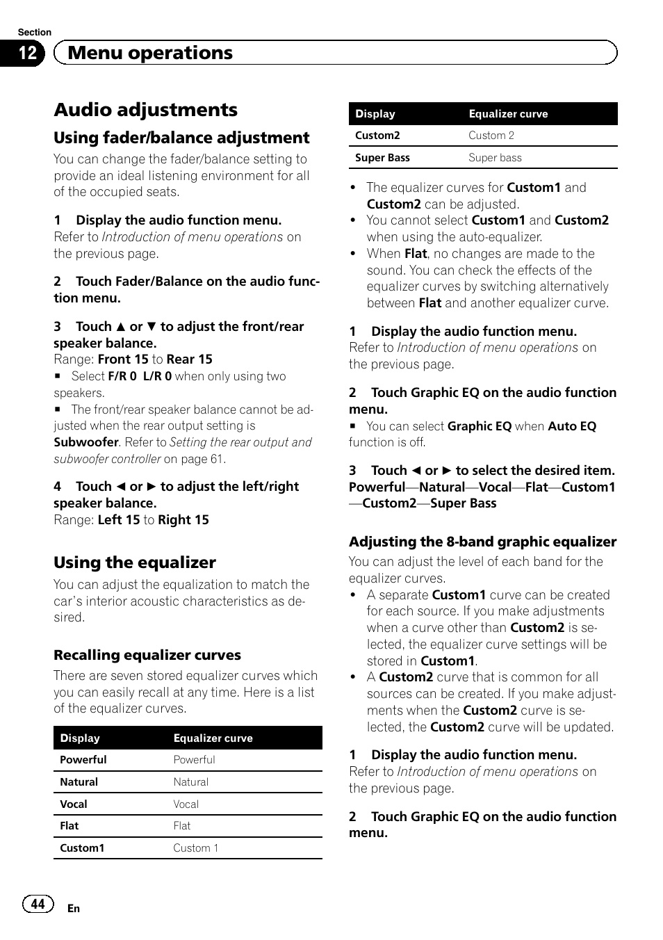 Audio adjustments, 12 menu operations, Using fader/balance adjustment | Using the equalizer | Pioneer AVH-P3400DVD User Manual | Page 44 / 112