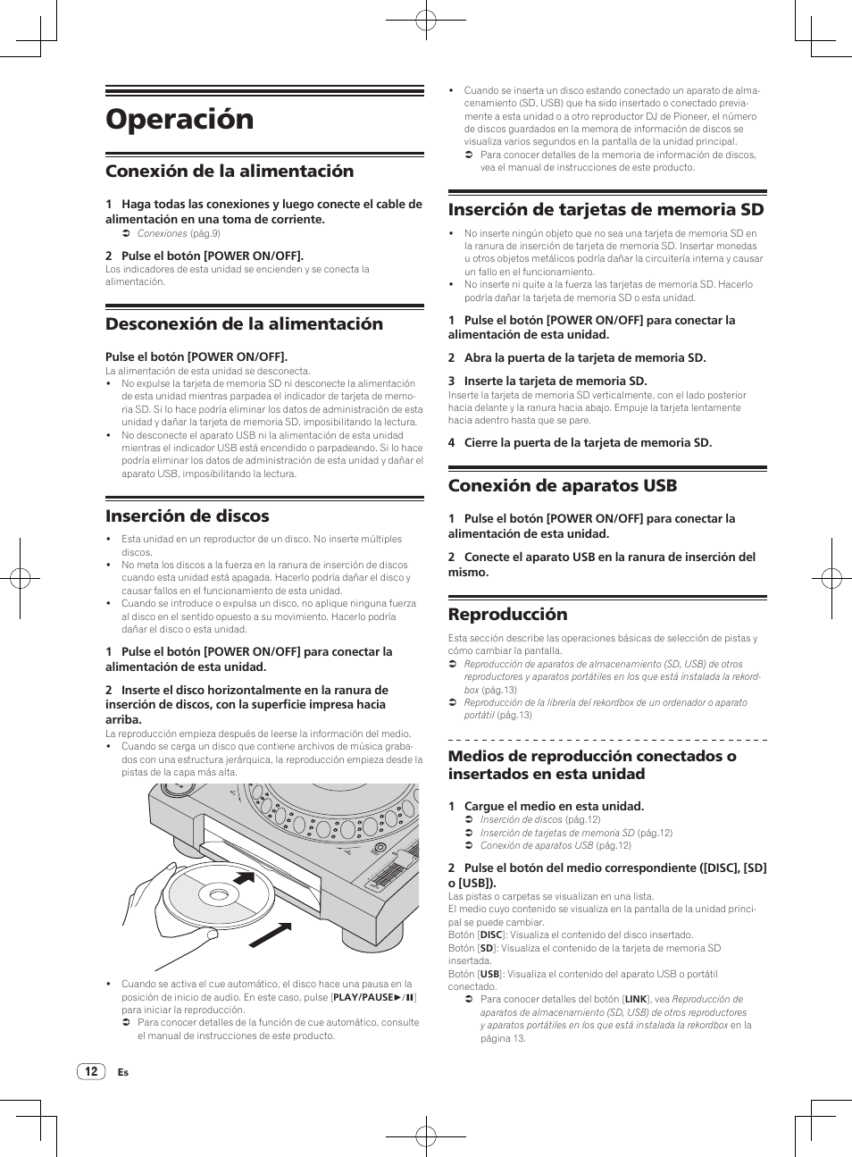 Operación, Conexión de la alimentación, Desconexión de la alimentación | Inserción de discos, Conexión de aparatos usb, Reproducción | Pioneer CDJ-2000NXS User Manual | Page 82 / 116