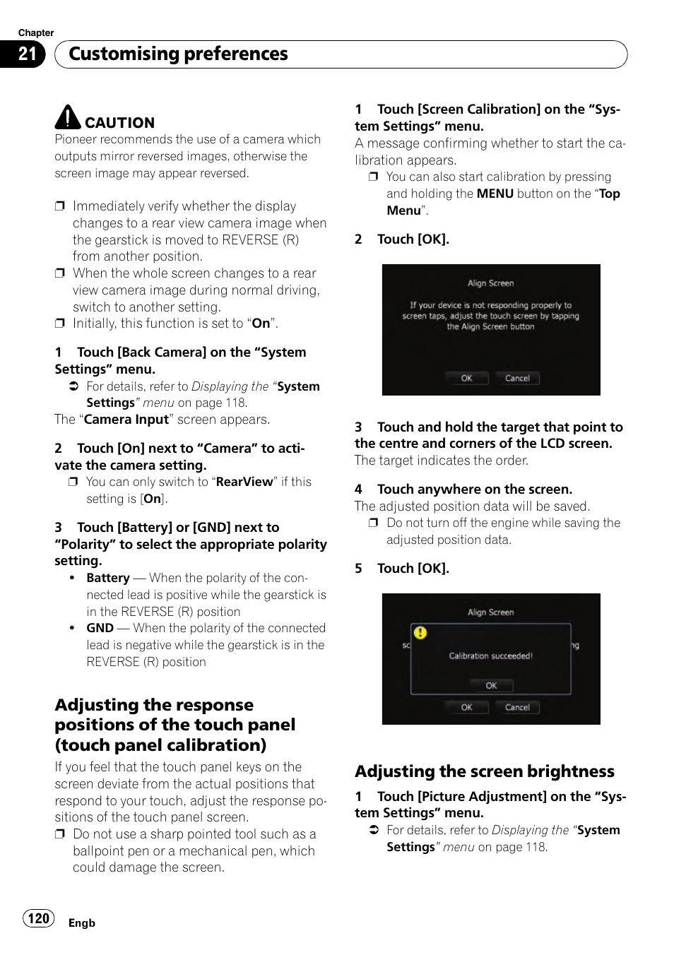 Adjusting the response positions of the, Touch panel (touch panel calibration), Adjusting the screen brightness 120 | Customising preferences, Adjusting the screen brightness | Pioneer AVIC-F910BT User Manual | Page 120 / 170