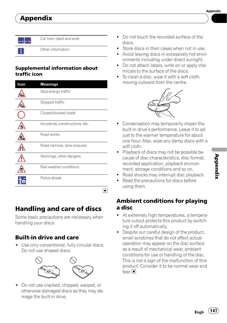 Handling and care of discs, Built-in drive and care 147, Ambient conditions for playing a | Disc, Appendix, Built-in drive and care, Ambient conditions for playing a disc | Pioneer AVIC-F910BT User Manual | Page 147 / 170