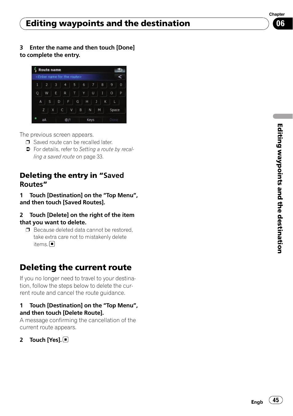 Deleting the entry in “saved, Routes, Deleting the current route | Editing waypoints and the destination | Pioneer AVIC-F910BT User Manual | Page 45 / 170