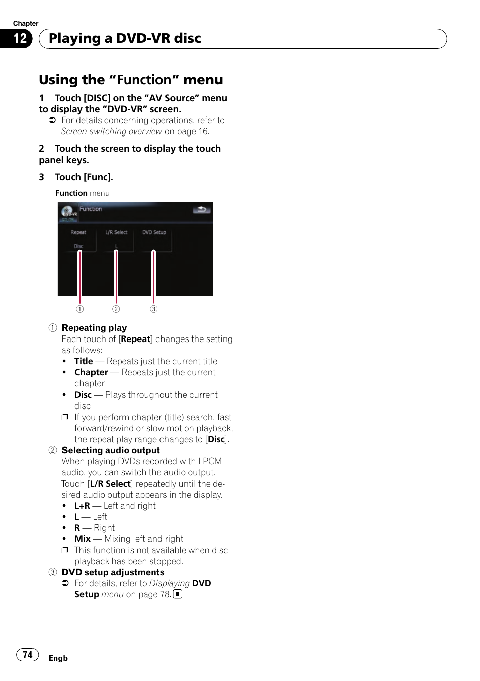 Using the, Function” menu 74, Using the “function” menu | Playing a dvd-vr disc | Pioneer AVIC-F910BT User Manual | Page 74 / 170