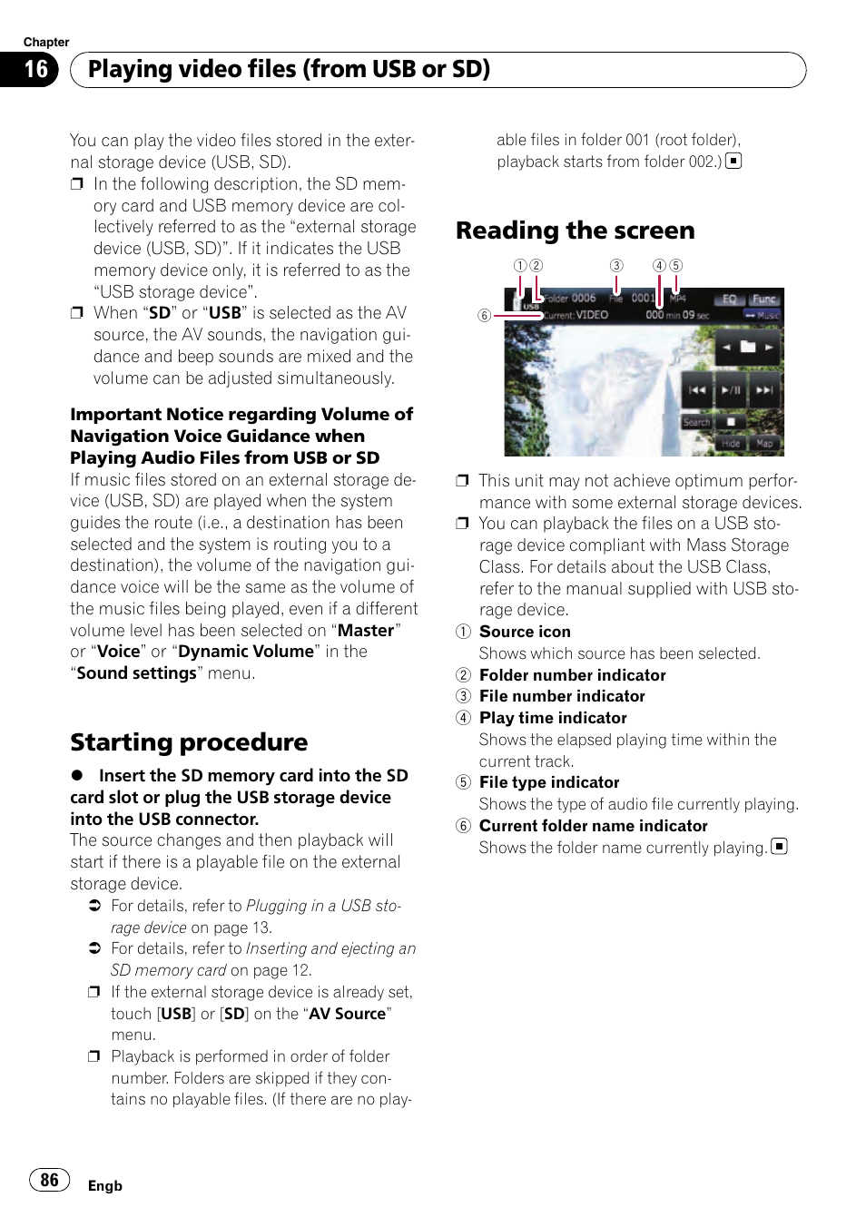 Reading the screen, Starting procedure, Playing video files (from usb or sd) | Pioneer AVIC-F910BT User Manual | Page 86 / 170