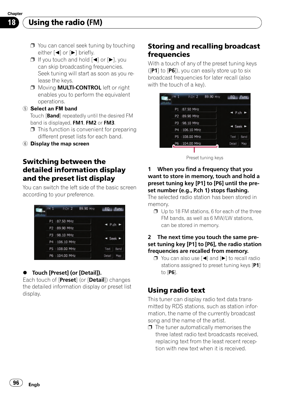 Switching between the detailed, Information display and the preset list display, Storing and recalling broadcast | Frequencies, Using radio text 96, Using the radio (fm), Storing and recalling broadcast frequencies, Using radio text | Pioneer AVIC-F910BT User Manual | Page 96 / 170