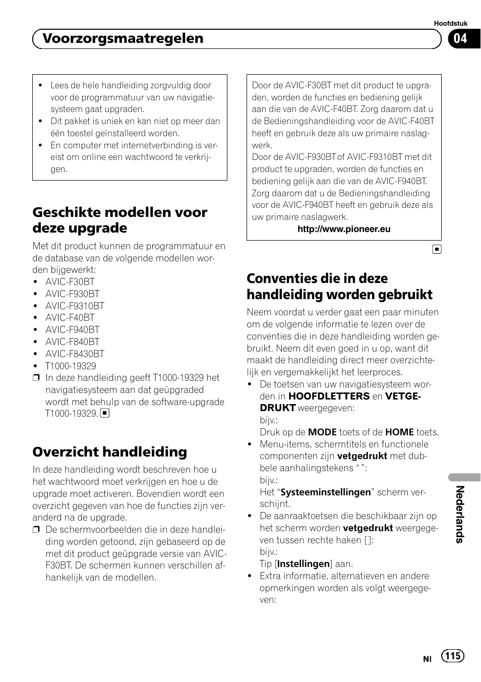 Overzicht handleiding, Conventies die in deze handleiding worden, Gebruikt | Geschikte modellen voor deze upgrade, Conventies die in deze handleiding worden gebruikt, 04 voorzorgsmaatregelen | Pioneer AVIC-F9310BT User Manual | Page 115 / 128