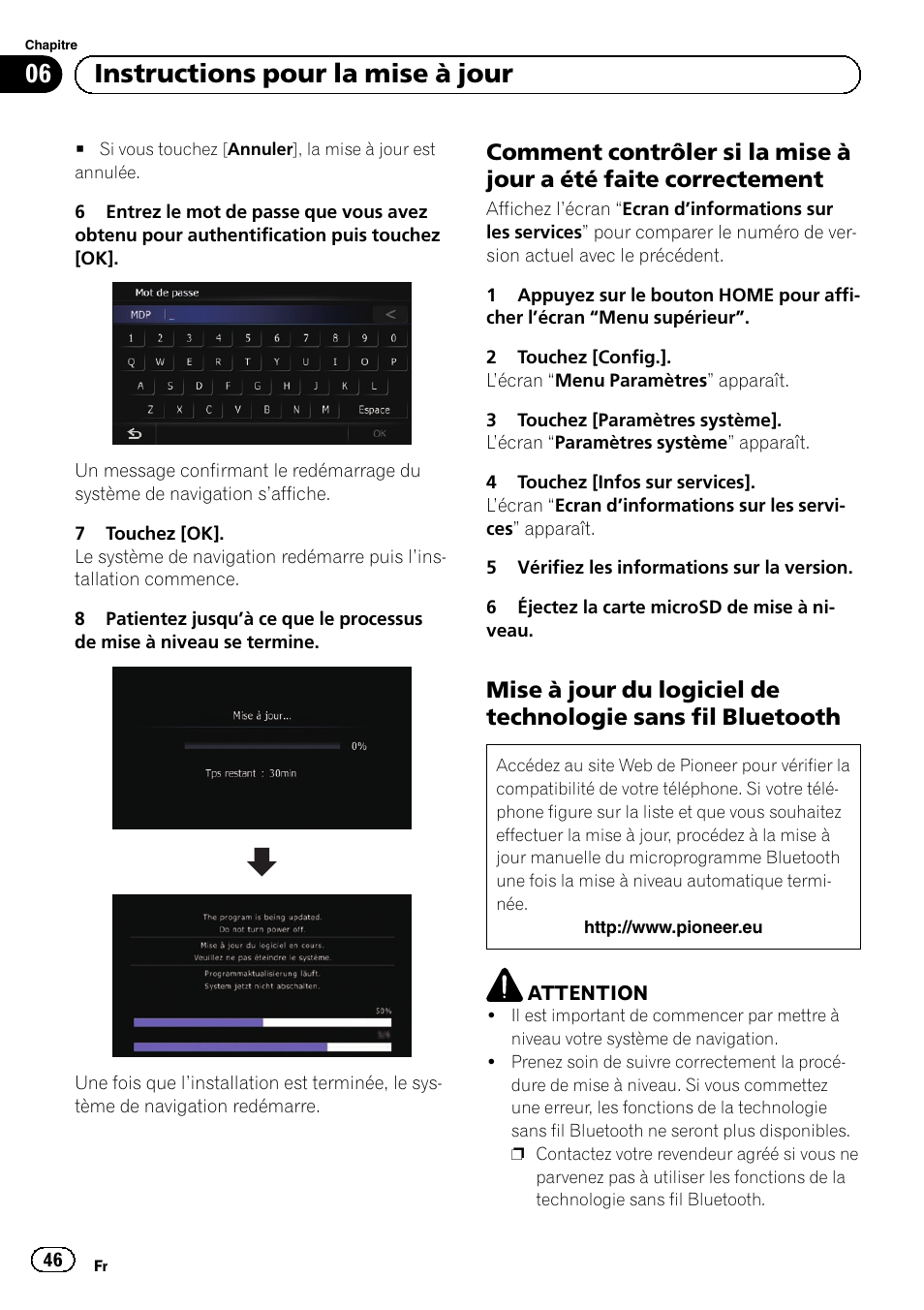 Comment contrôler si la mise à jour a, Été faite correctement, Mise à jour du logiciel de technologie | Sans fil bluetooth, 06 instructions pour la mise à jour | Pioneer AVIC-F9310BT User Manual | Page 46 / 128