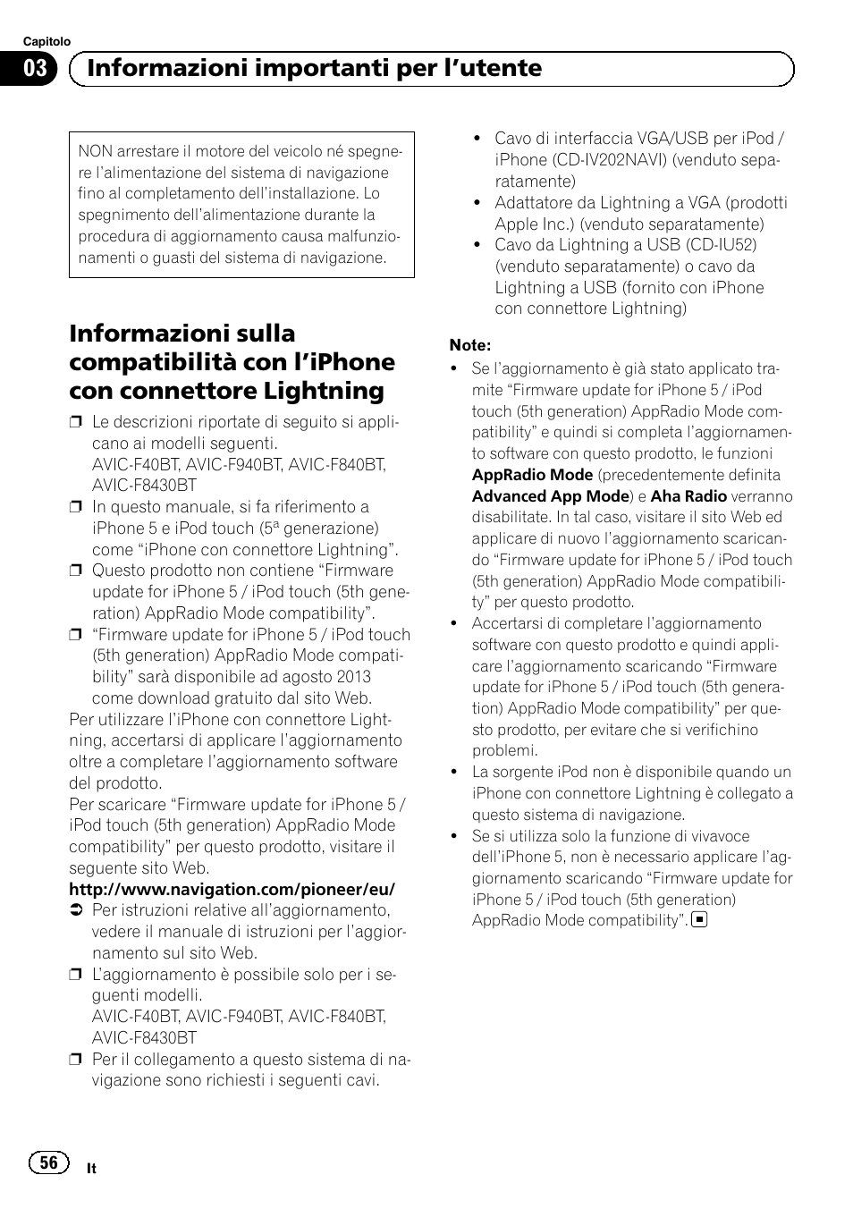 Informazioni importanti per l, Utente, Informazioni sulla compatibilità con l | Iphone, Con connettore lightning, 03 informazioni importanti per l ’utente | Pioneer AVIC-F9310BT User Manual | Page 56 / 128