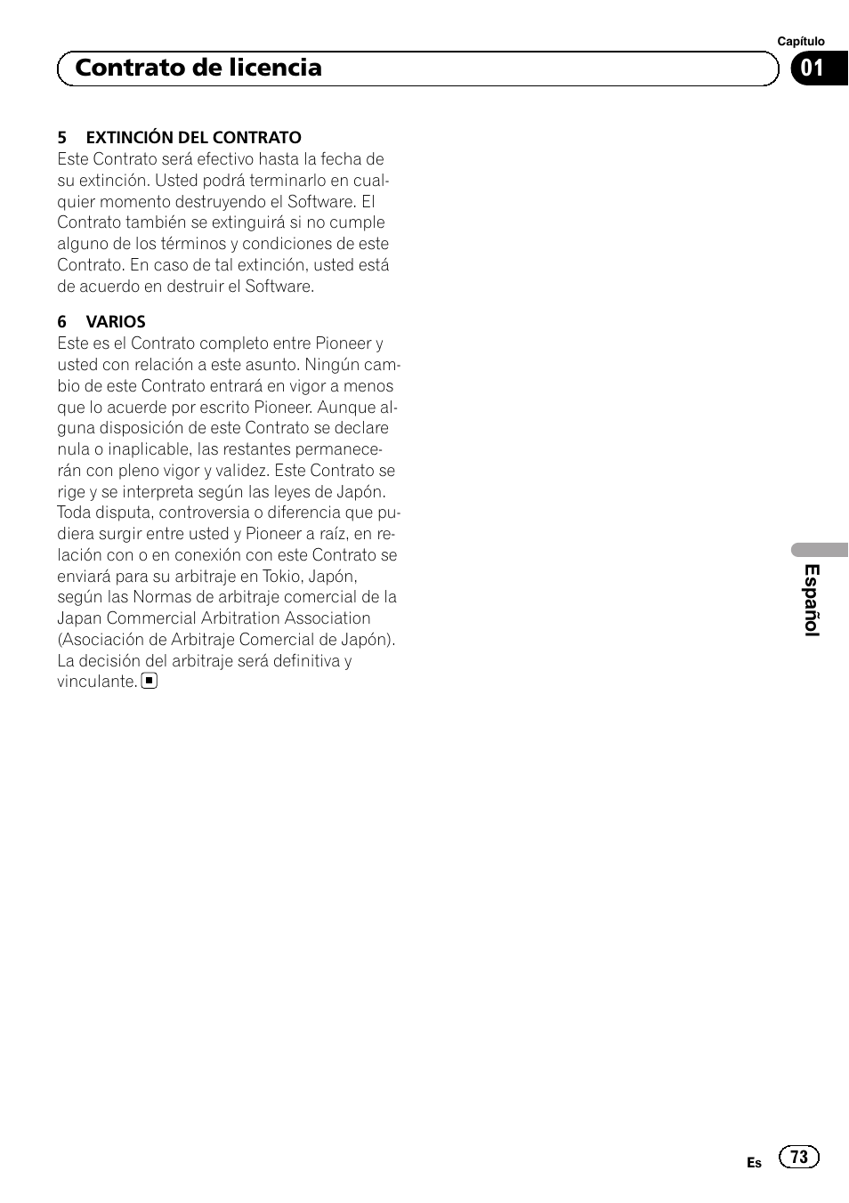 01 contrato de licencia | Pioneer AVIC-F9310BT User Manual | Page 73 / 128