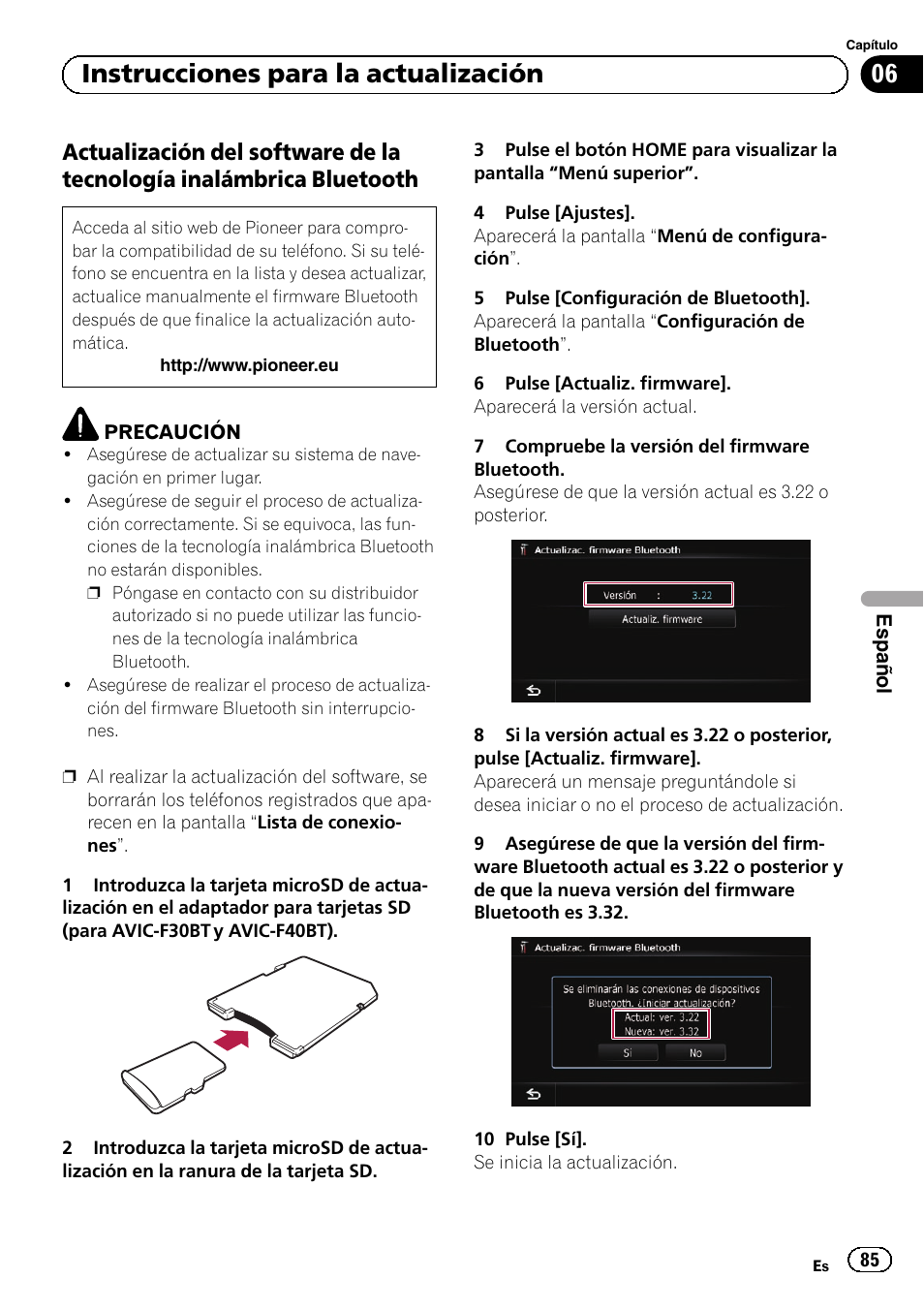 Actualización del software de la, Tecnología inalámbrica bluetooth, 06 instrucciones para la actualización | Pioneer AVIC-F9310BT User Manual | Page 85 / 128