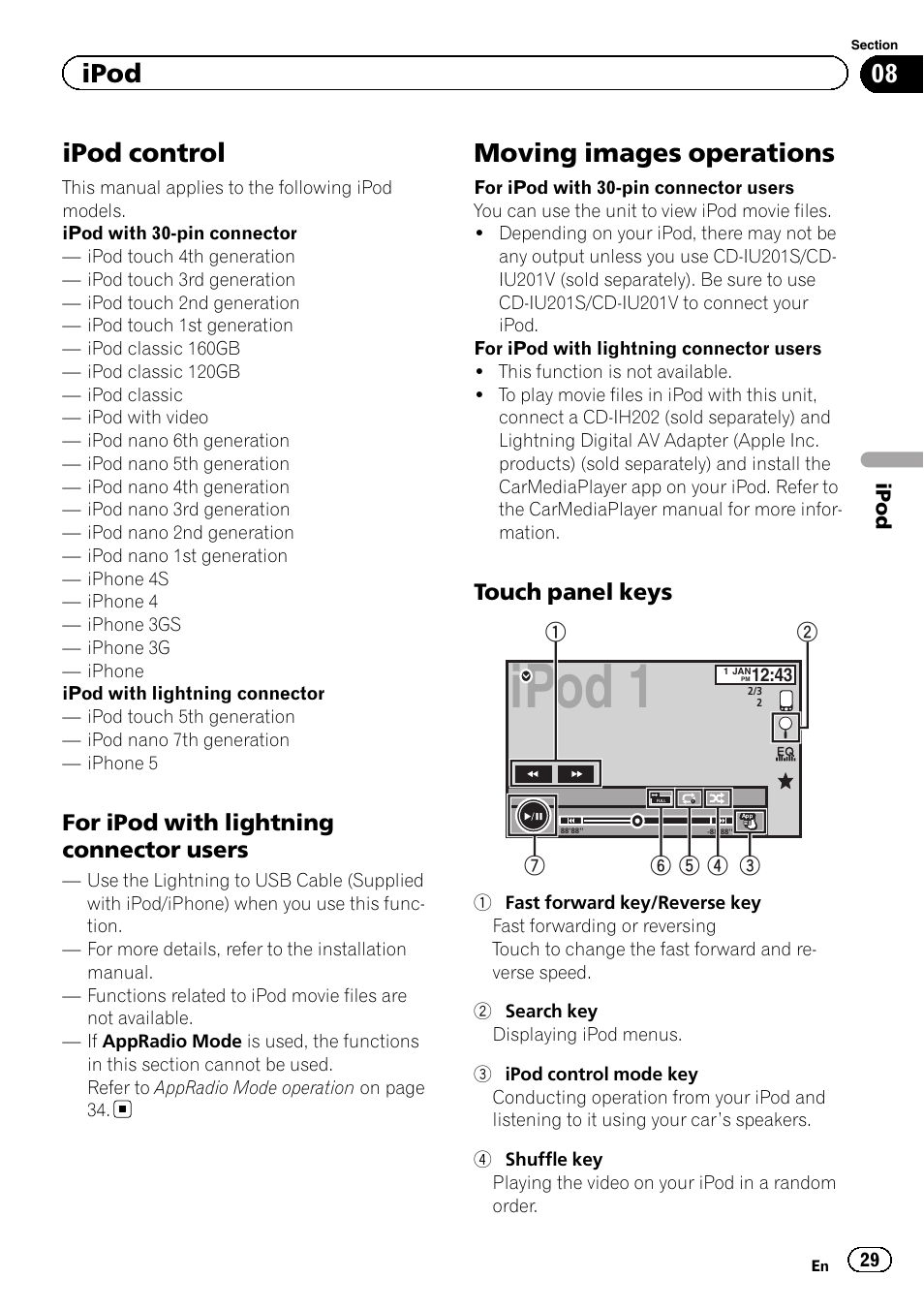 Ipod ipod control, Moving images operations, Ipod 1 | Ipod control, Ipod, For ipod with lightning connector users, Touch panel keys | Pioneer AVH-X8500BT User Manual | Page 29 / 100