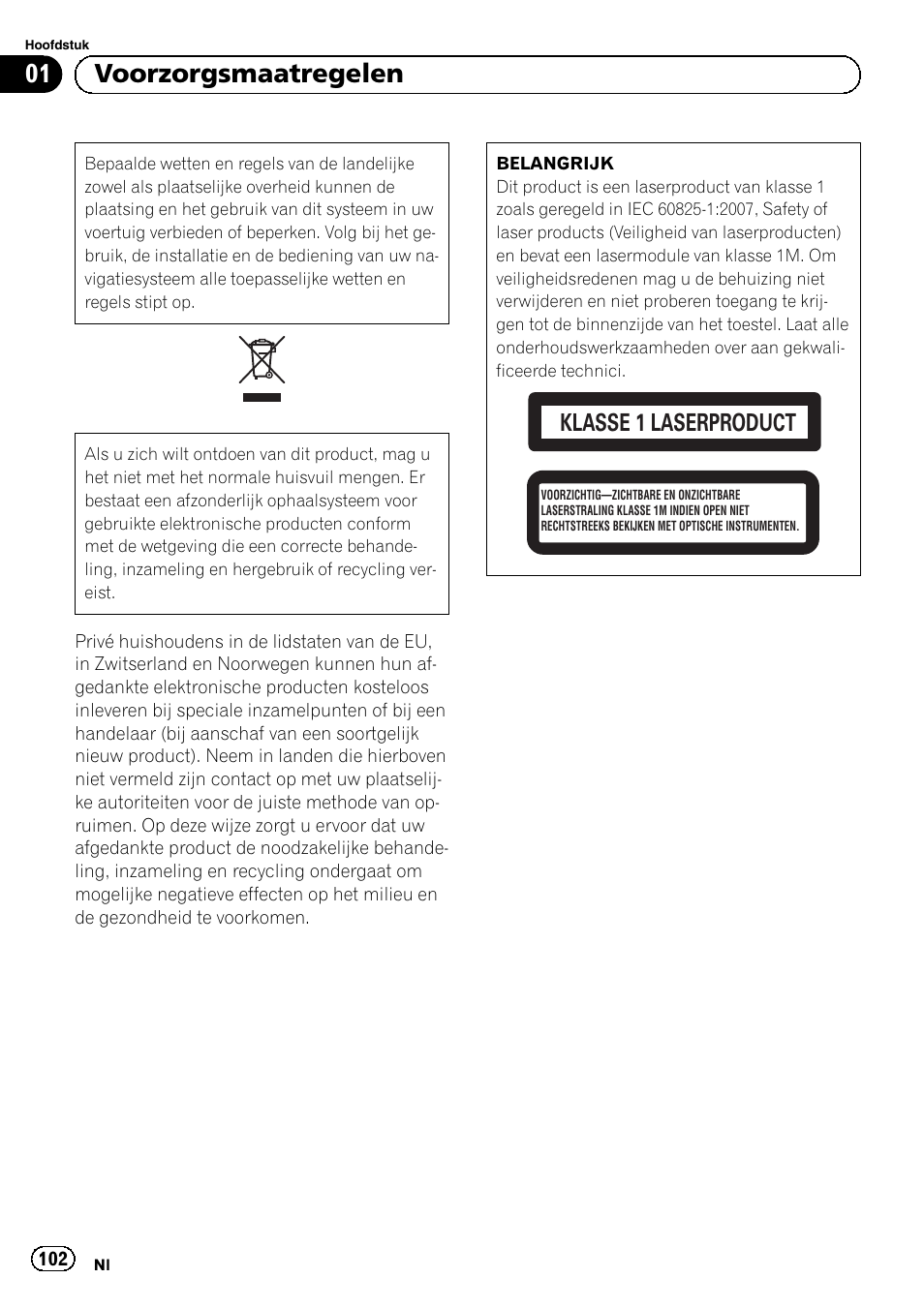 Voorzorgsmaatregelen, 01 voorzorgsmaatregelen, Klasse 1 laserproduct | Pioneer AVIC-F30BT User Manual | Page 102 / 124