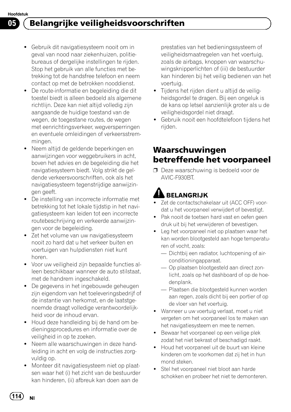 Waarschuwingen betreffende het, Voorpaneel, Waarschuwingen betreffende het voorpaneel | 05 belangrijke veiligheidsvoorschriften | Pioneer AVIC-F30BT User Manual | Page 114 / 124