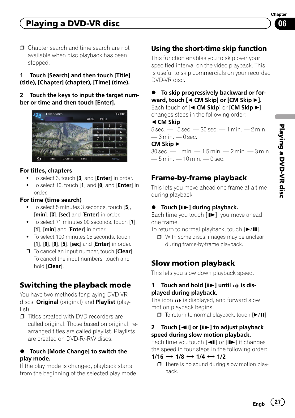Switching the playback mode 27, Using the short-time skip function 27, Frame-by-frame playback 27 | Slow motion playback 27, Switching the play, Using the short-time, Frame-by-frame play, Slow motion playback, Playing a dvd-vr disc, Switching the playback mode | Pioneer CNSD-110FM User Manual | Page 27 / 32