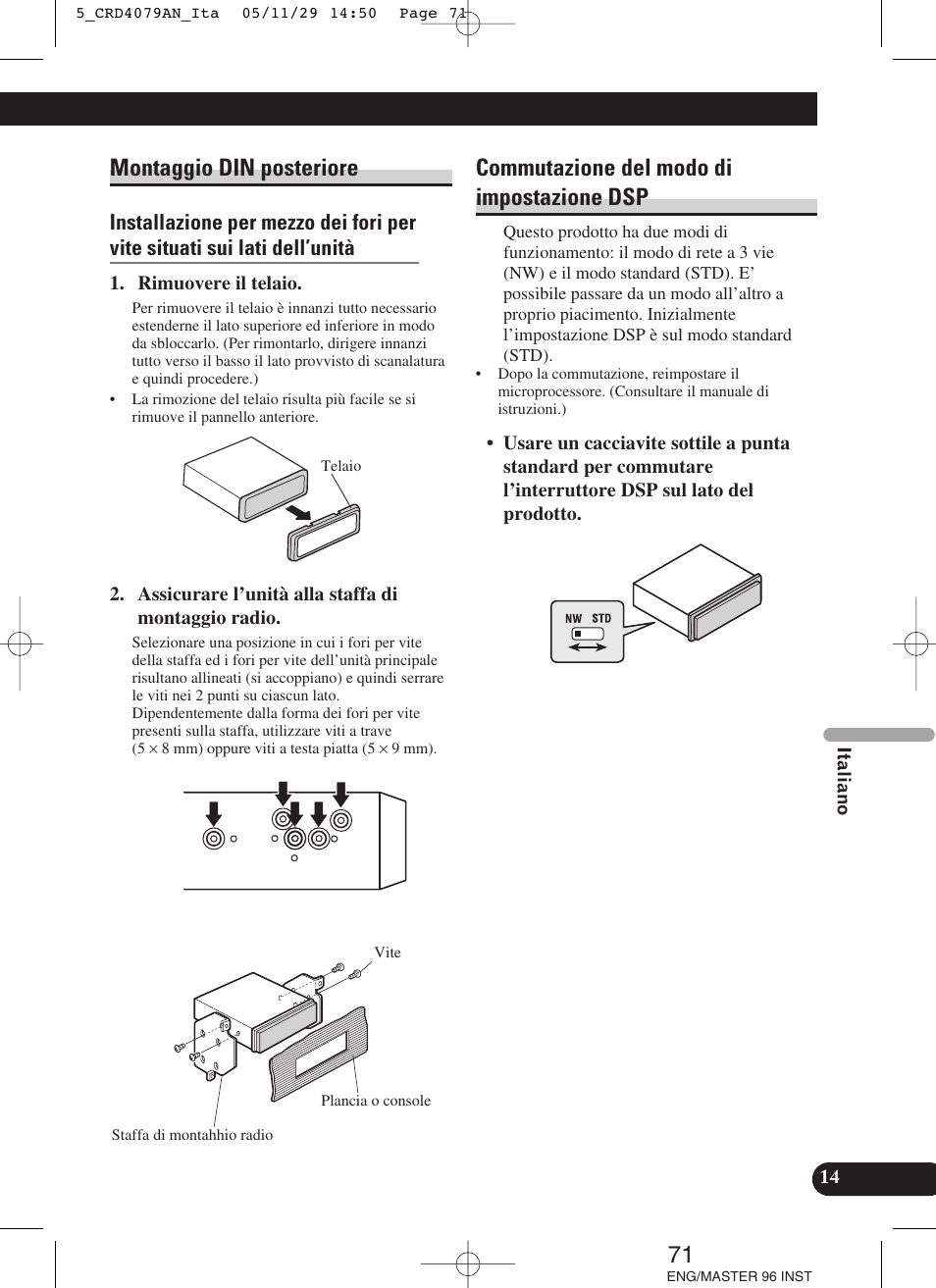 Montaggio din posteriore commutazione del modo di, Impostazione dsp, Montaggio din posteriore | Commutazione del modo di impostazione dsp | Pioneer DEH-P88RS User Manual | Page 71 / 100