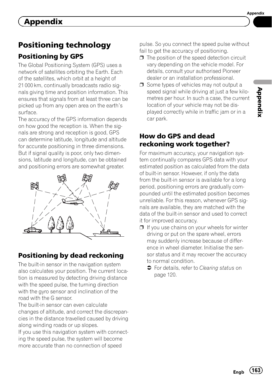 Positioning technology, Positioning by gps 163, Positioning by dead reckoning 163 | How do gps and dead reckoning work, Together, Appendix | Pioneer AVIC-F930BT User Manual | Page 163 / 192
