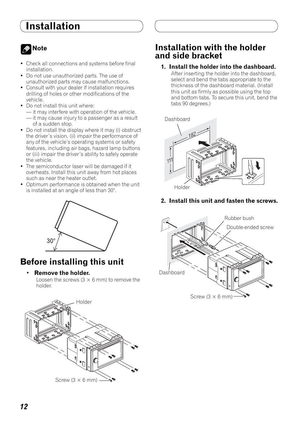 Installation, And side bracket, Before installing this unit | Installation with the holder and side bracket | Pioneer AVH-P4000DVD User Manual | Page 12 / 74
