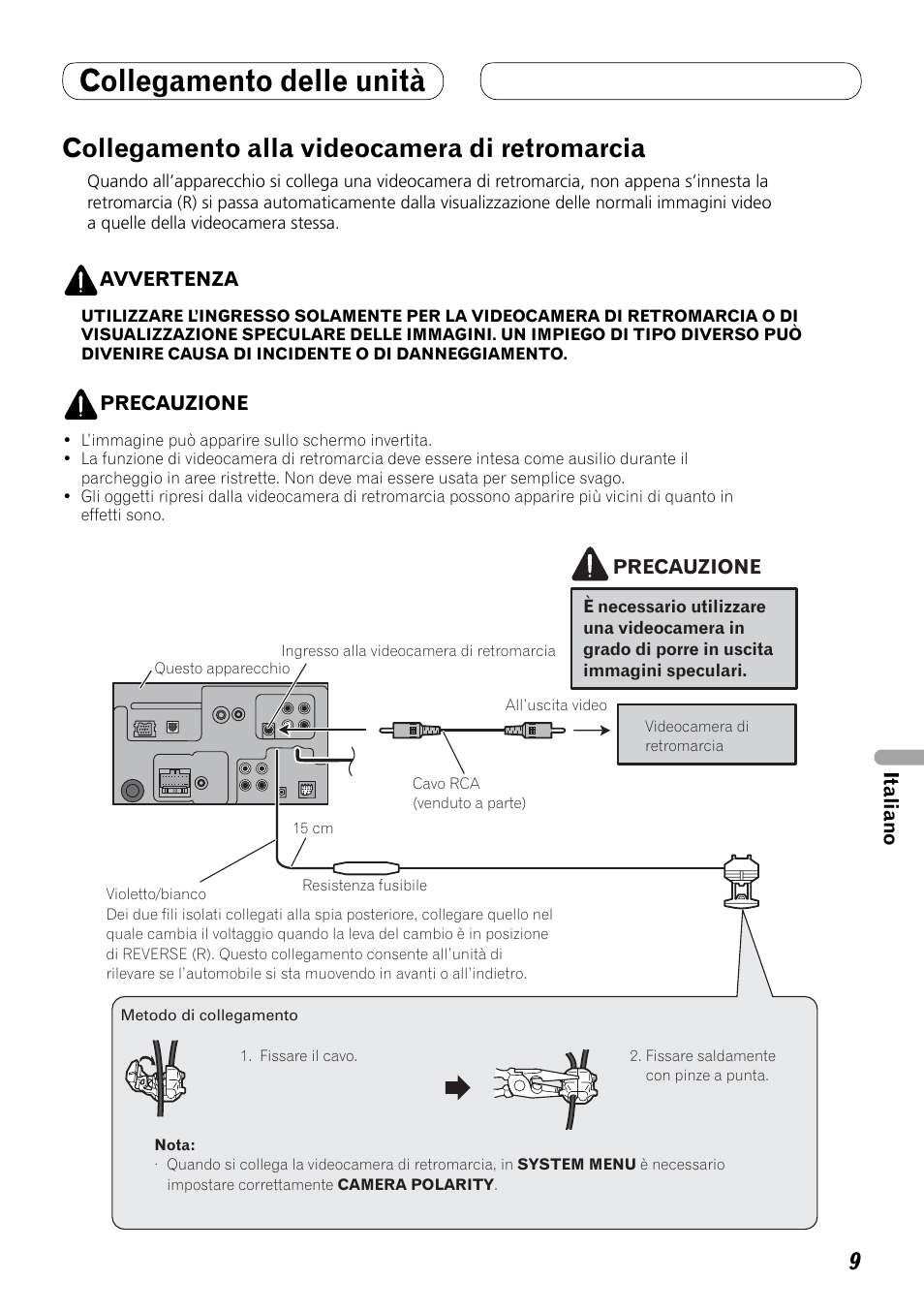 Collegamento alla videocamera di, Retromarcia, Collegamento delle unità | Collegamento alla videocamera di retromarcia | Pioneer AVH-P4000DVD User Manual | Page 57 / 74