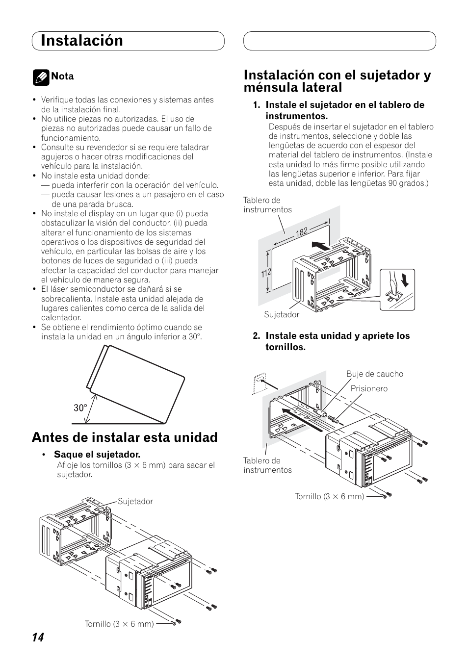 Instalación, Lateral, Antes de instalar esta unidad | Instalación con el sujetador y ménsula lateral | Pioneer AVH-P3100DVD User Manual | Page 28 / 86
