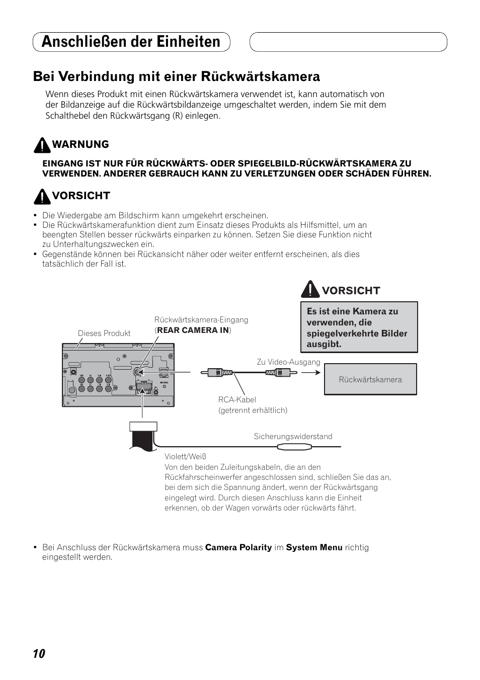 Bei verbindung mit einer, Rückwärtskamera, Anschließen der einheiten | Bei verbindung mit einer rückwärtskamera | Pioneer AVH-P3100DVD User Manual | Page 38 / 86
