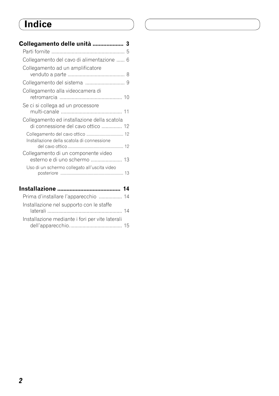 Italiano, Indice | Pioneer AVH-P3100DVD User Manual | Page 58 / 86