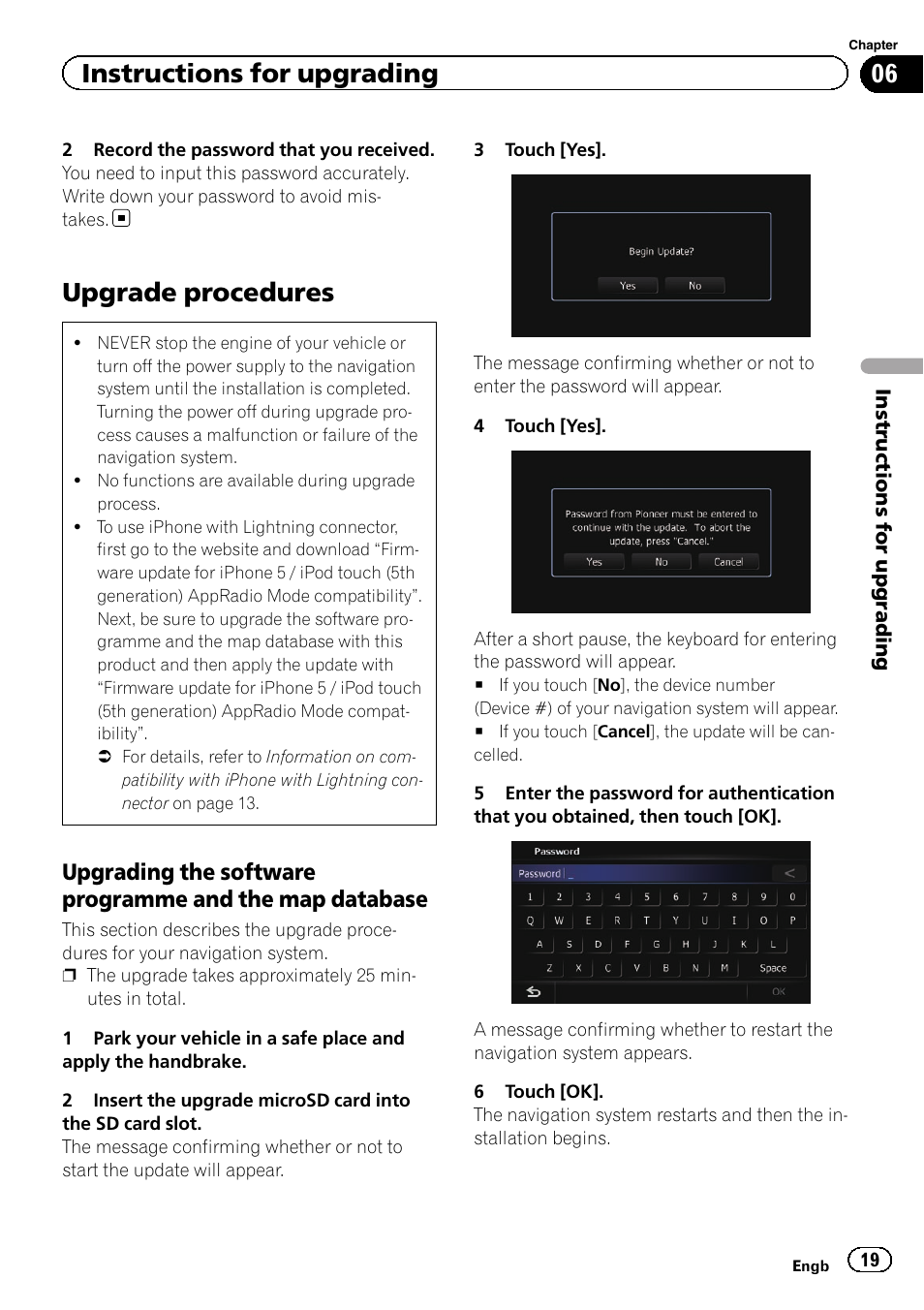 Upgrade procedures, Upgrading the software programme, And the map database | Instructions for upgrading | Pioneer AVIC-F930BT User Manual | Page 19 / 28