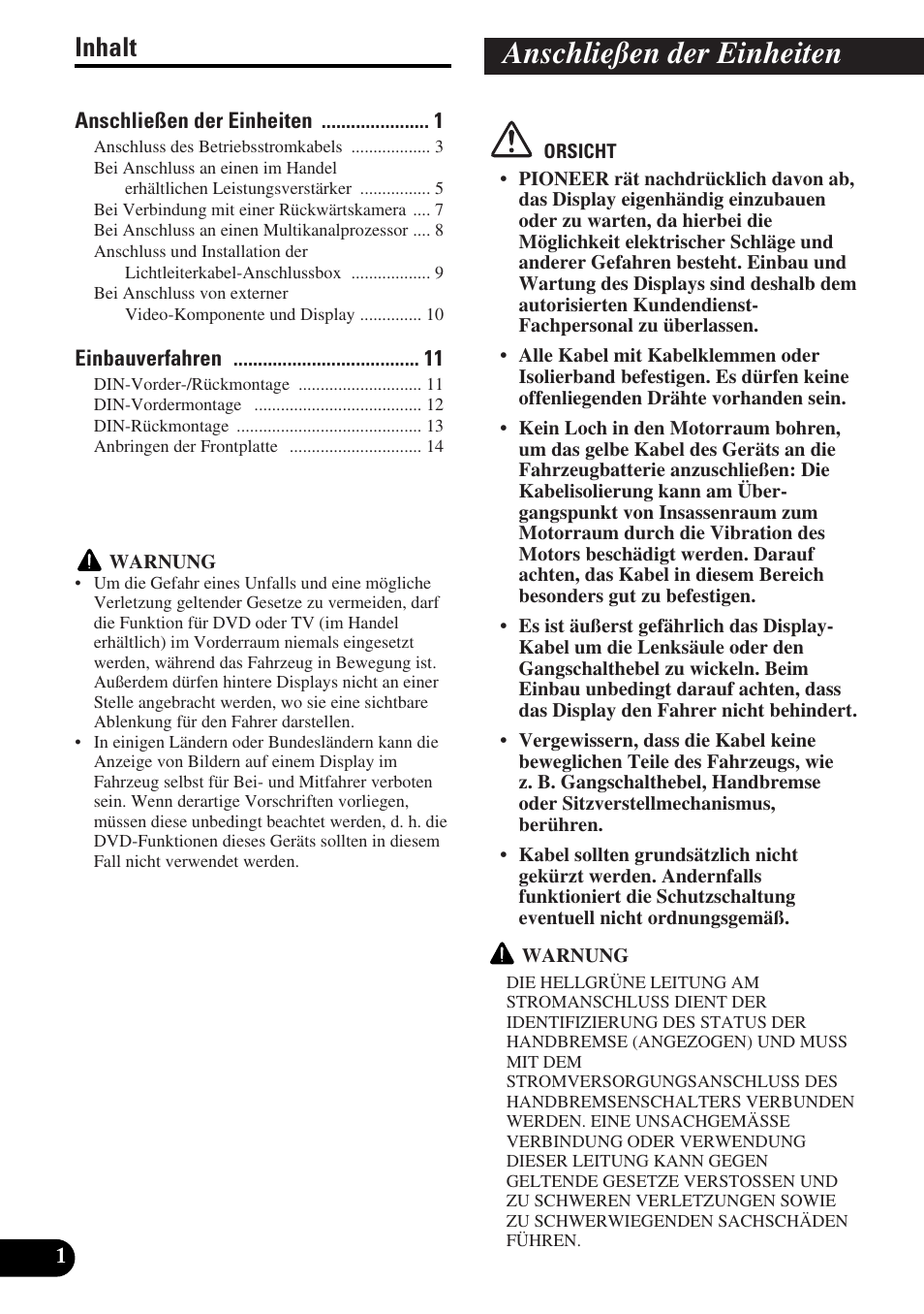 Deutsch, Anschließen der einheiten, Inhalt | Pioneer AVH-P5900DVD User Manual | Page 30 / 86