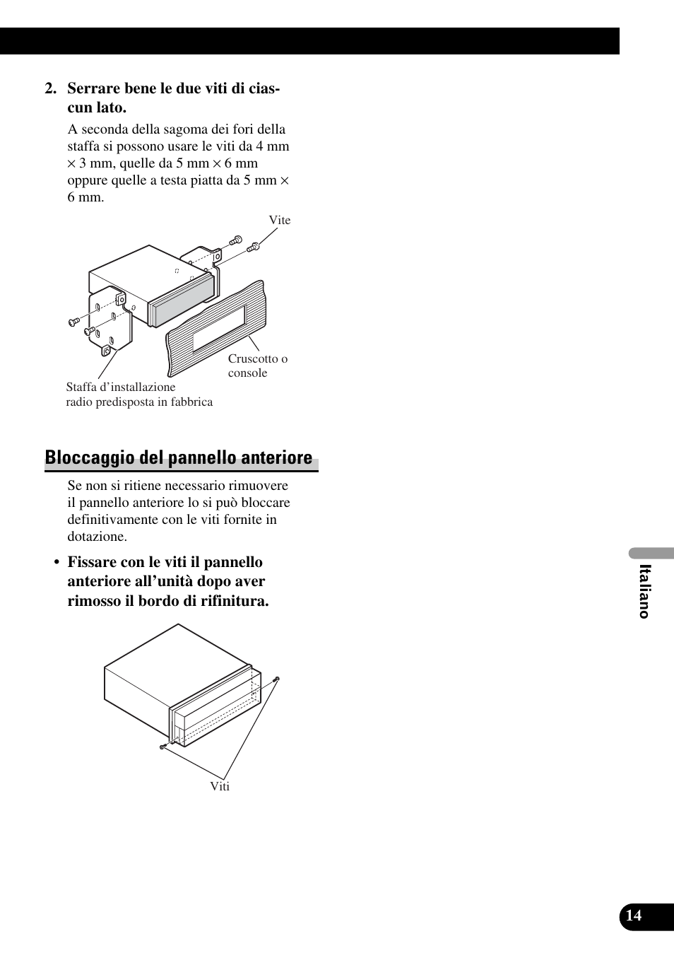 Bloccaggio del pannello anteriore | Pioneer AVH-P5900DVD User Manual | Page 71 / 86