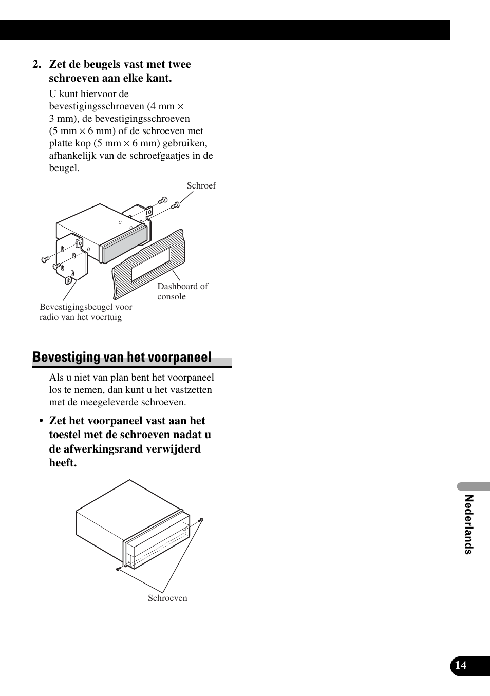 Bevestiging van het voorpaneel | Pioneer AVH-P5900DVD User Manual | Page 85 / 86