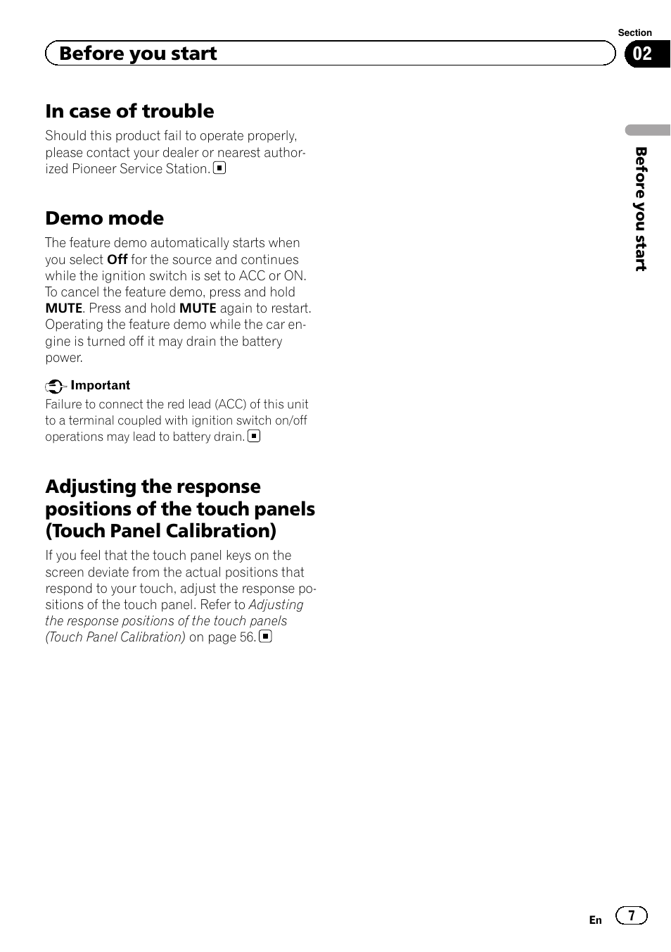 In case of trouble, Demo mode, Adjusting the response positions of the | Touch panels (touch panel calibration), Before you start | Pioneer AVH-3400DVD User Manual | Page 7 / 76