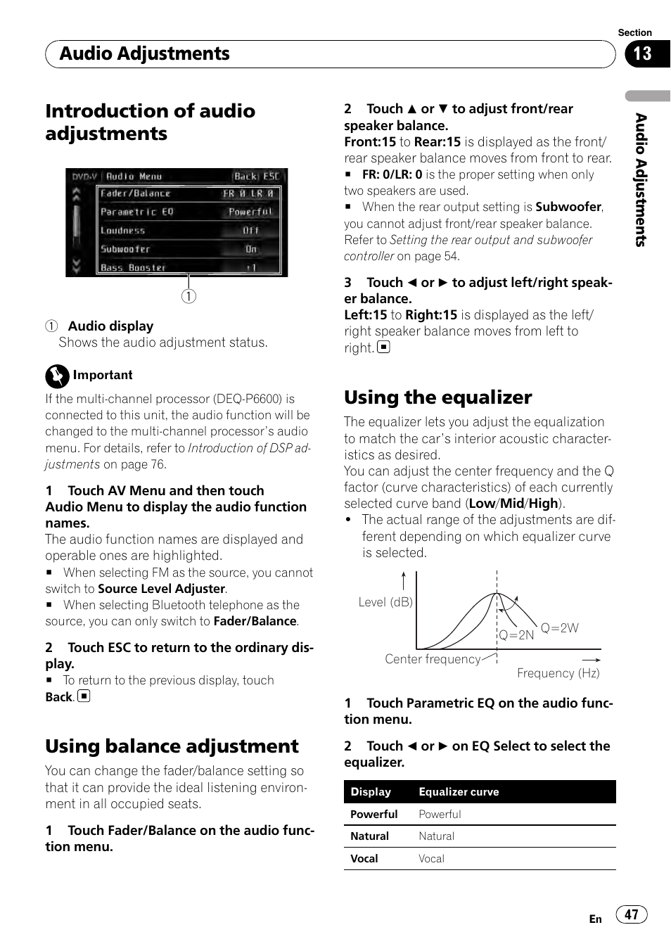 Using balance adjustment, Using the equalizer, Introduction of audio adjustments | Audio adjustments | Pioneer AVH-P4100DVD User Manual | Page 47 / 108