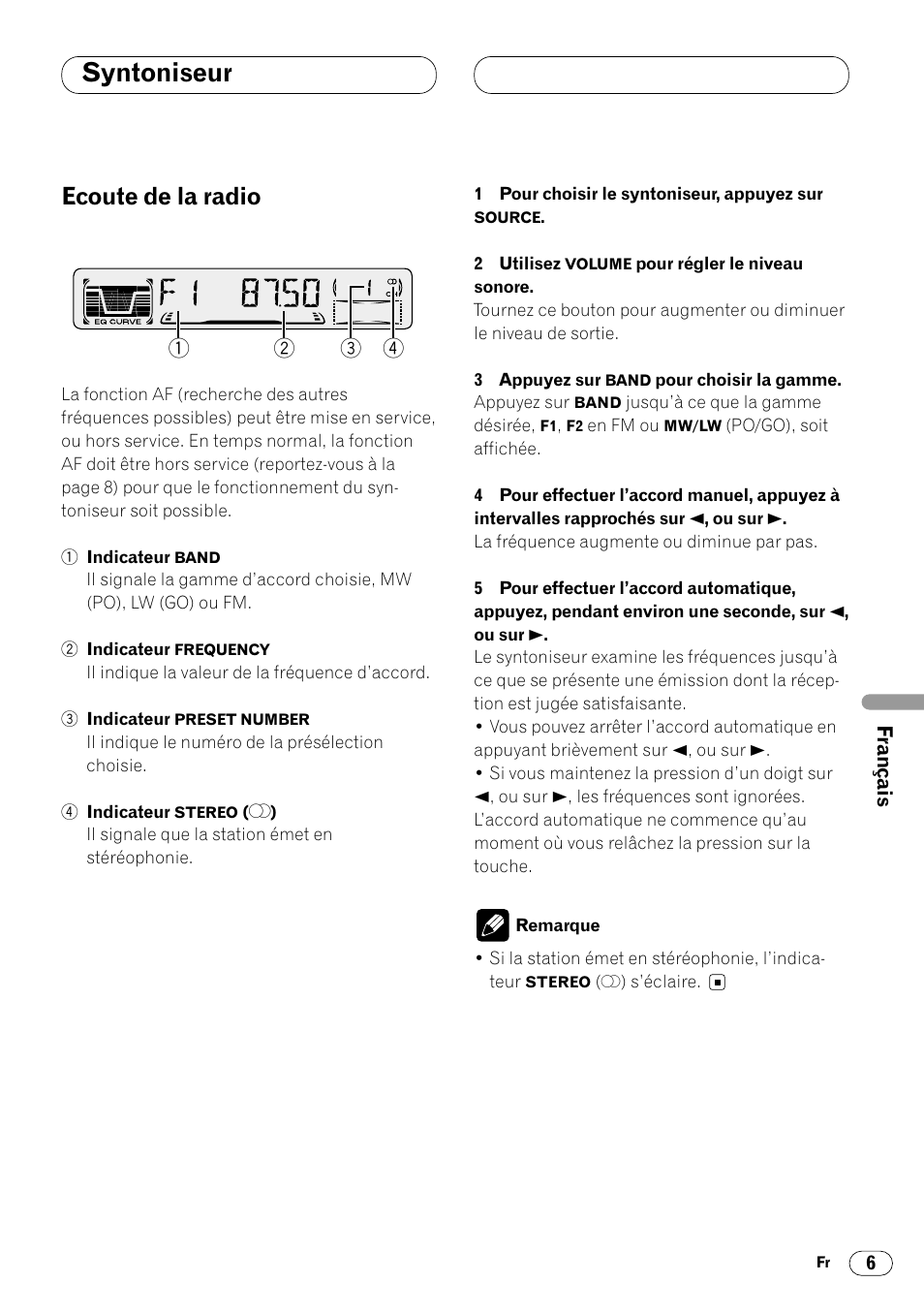Syntoniseur, Ecoute de la radio 6, Ecoute de la radio | Pioneer DEH-2460R User Manual | Page 67 / 124
