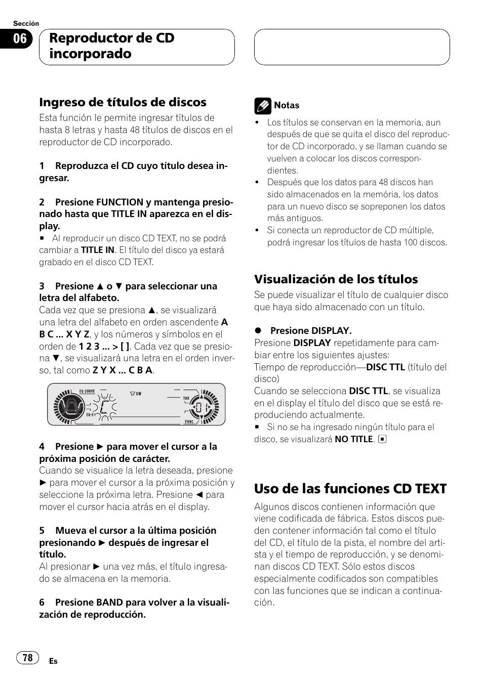 Ingreso de títulos de discos 78, Visualización de los títulos 78, Uso de las funciones cd text 78 | Uso de las funciones cd text, Reproductor de cd incorporado, Ingreso de títulos de discos, Visualización de los títulos | Pioneer DEH-P5500MP User Manual | Page 78 / 116