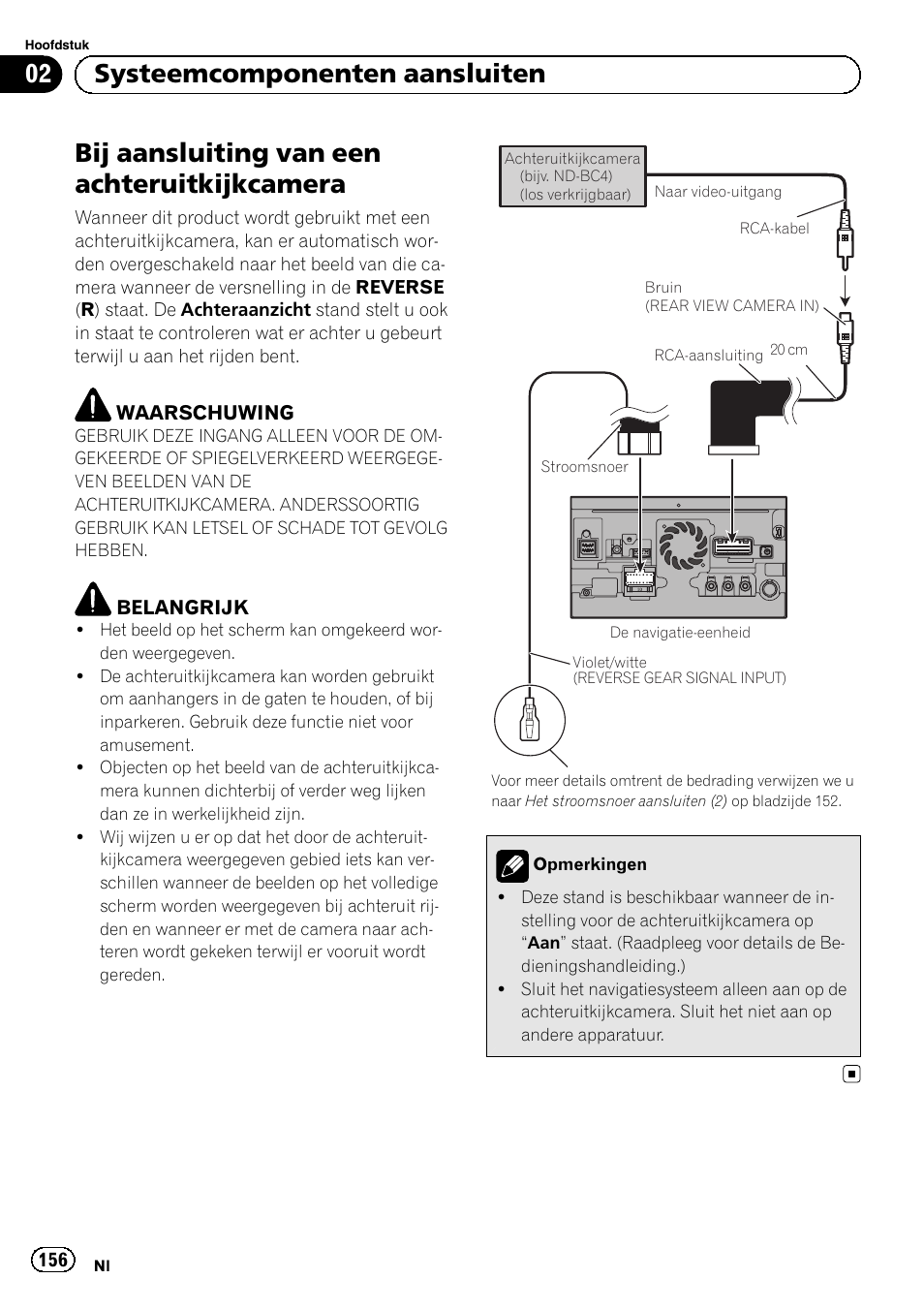Bij aansluiting van een, Achteruitkijkcamera, Bij aansluiting van een achteruitkijkcamera | 02 systeemcomponenten aansluiten | Pioneer AVIC-F30BT User Manual | Page 156 / 172