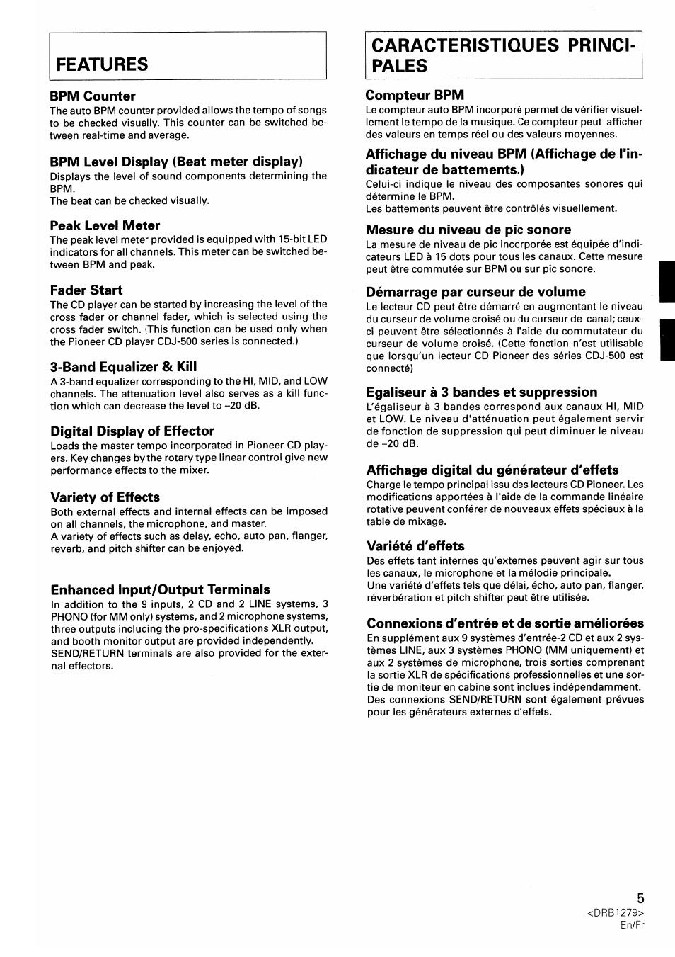 Bpm counter, Bpm level display (beat meter display), Peak level meter | Fader start, Band equalizer & kill, Digital display of effector, Variety of effects, Enhanced input/output terminals, Compteur bpm, Mesure du niveau de pic sonore | Pioneer DJM-500 User Manual | Page 5 / 108