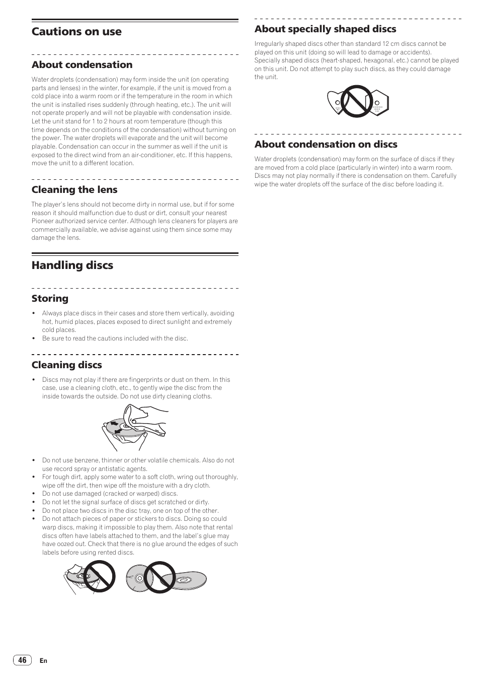 Cautions on use, Handling discs, Cautions on use handling discs | About condensation, Cleaning the lens, Storing, Cleaning discs, About specially shaped discs, About condensation on discs | Pioneer CDJ-2000NXS User Manual | Page 46 / 47