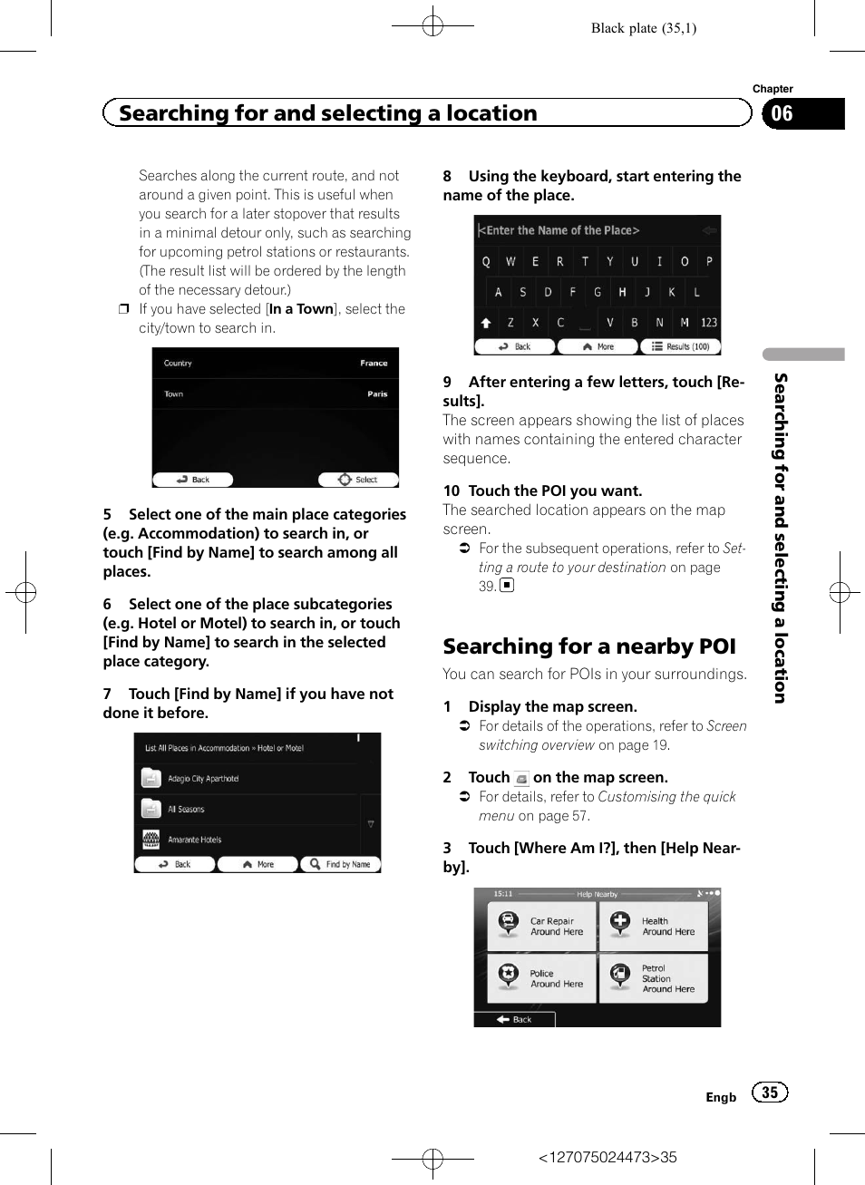 Searching for a nearby poi, Searching for a nearby, Searching for and selecting a location | Pioneer AVIC-F250 User Manual | Page 35 / 76