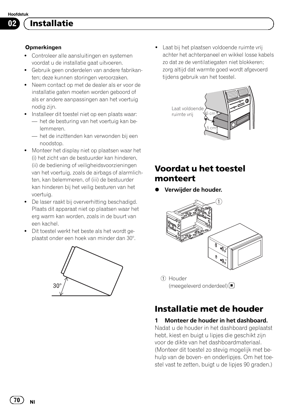 Voordat u het toestel monteert, Installatie met de houder, 02 installatie | Pioneer AVH-1400DVD User Manual | Page 70 / 76