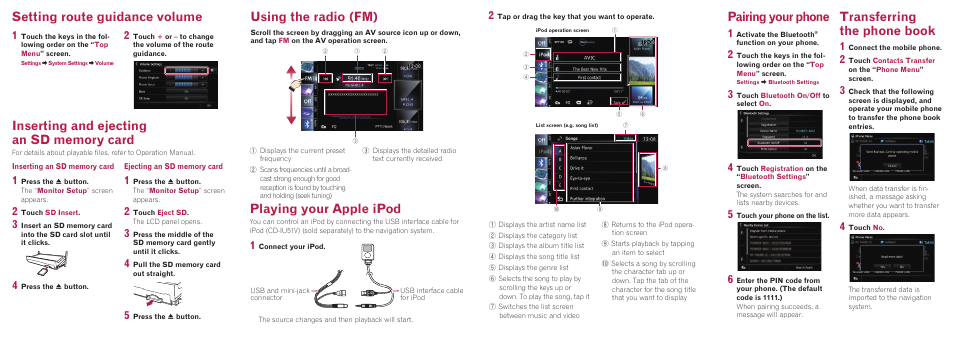 Pairing your phone, Transferring the phone book, Setting route guidance volume | Using the radio (fm) playing your apple ipod | Pioneer AVIC-F30BT User Manual | Page 2 / 2