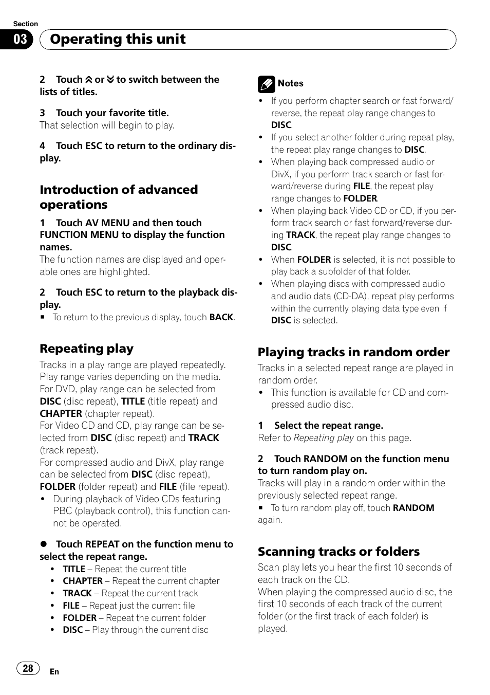 Introduction of advanced, Operations, Repeating play 28 | Playing tracks in random order 28, Scanning tracks or folders 28, Operating this unit, Introduction of advanced operations, Repeating play, Playing tracks in random order, Scanning tracks or folders | Pioneer AVH-P4000DVD User Manual | Page 28 / 96