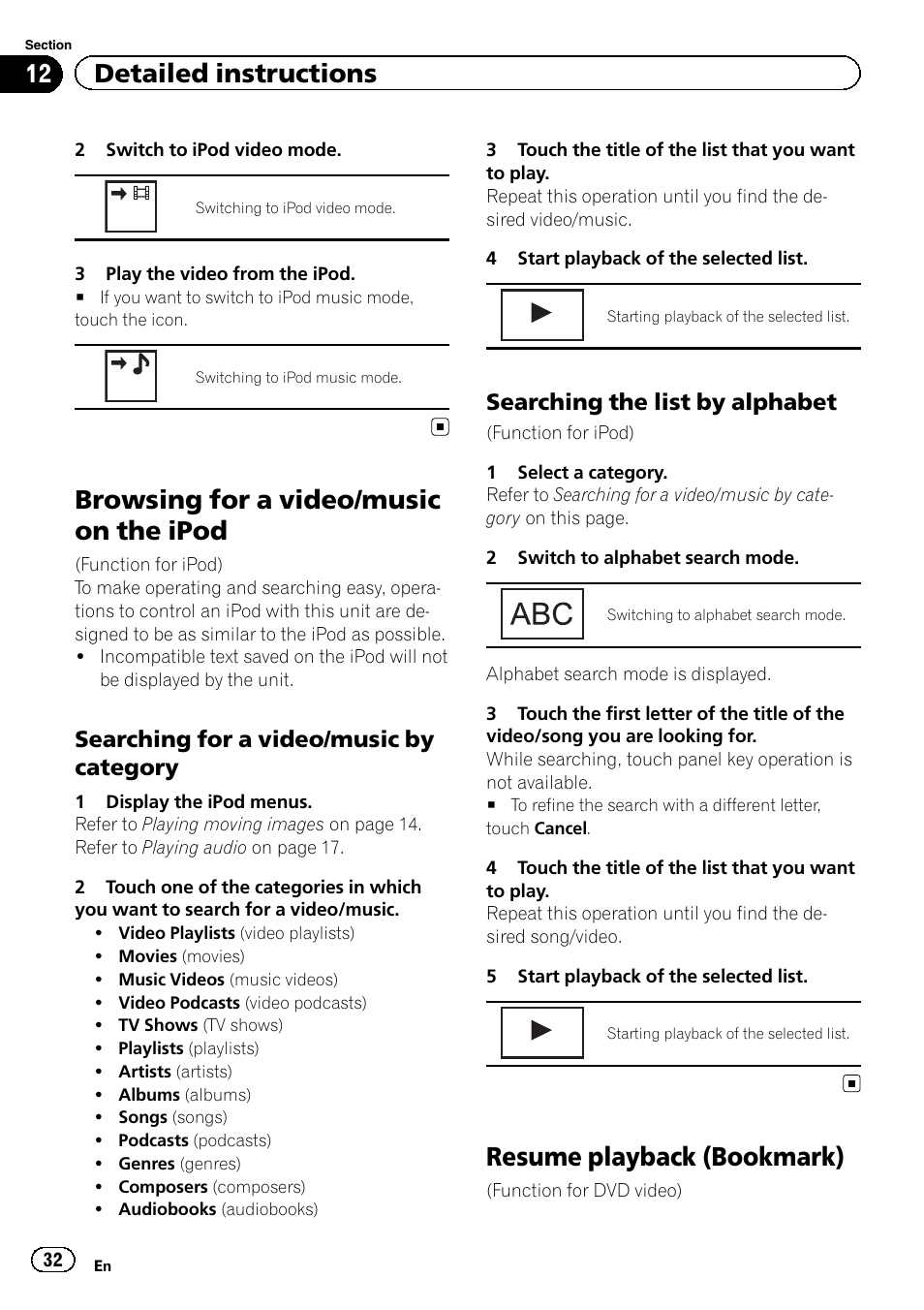 Browsing for a video/music on the ipod, Resume playback (bookmark), 12 detailed instructions | Searching for a video/music by category, Searching the list by alphabet | Pioneer AVH-P4200DVD User Manual | Page 32 / 96